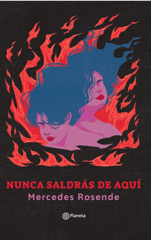 NUNCA SALDRÁS DE AQUÍ.. | Mercedes Rosende
