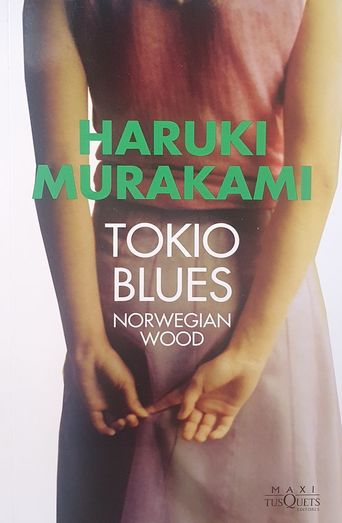 TOKIO BLUES.. | Haruki Murakami