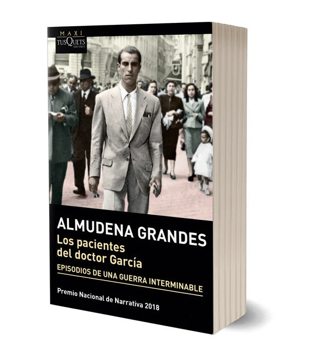 LOS PACIENTES DEL DOCTOR GARCÍA.. | Almudena Grandes