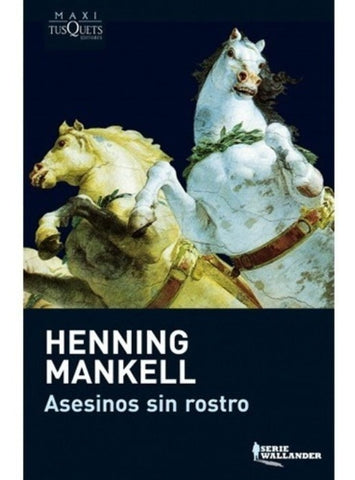 ASESINOS SIN ROSTRO | Henning Mankell