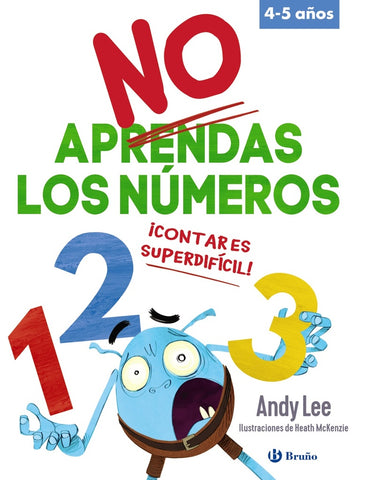 POR FAVOR NO APRENDAS LOS NUMEROS | ANDY  LEE