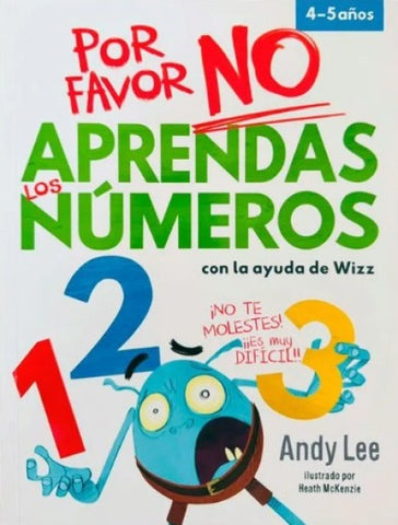 POR FAVOR NO APRENDAS LOS NUMEROS | ANDY  LEE