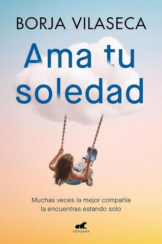 AMA TU SOLEDAD.. | BORJA VILASECA