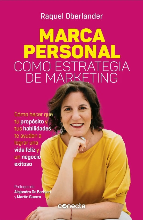 MARCA PERSONAL COMO ESTRATEGIA DE MARKETING.. | Raquel Oberlander