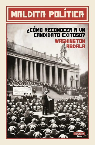 MALDITA POLITICA.. | Washington  Abdala