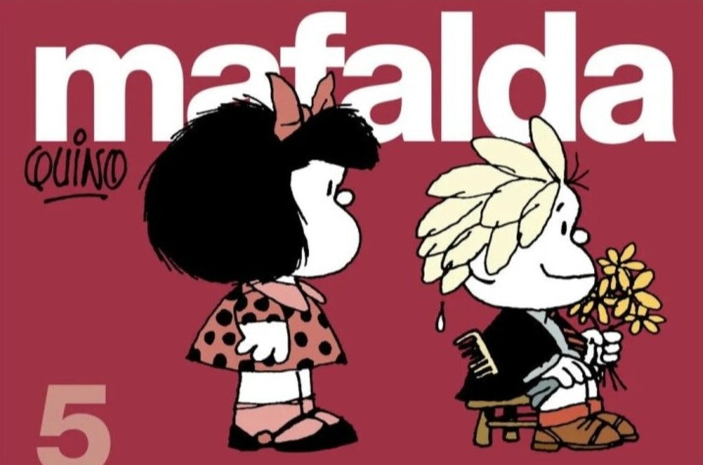 MAFALDA 5.. | Quino