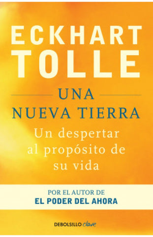 UNA NUEVA TIERRA.. | Eckhart Tolle