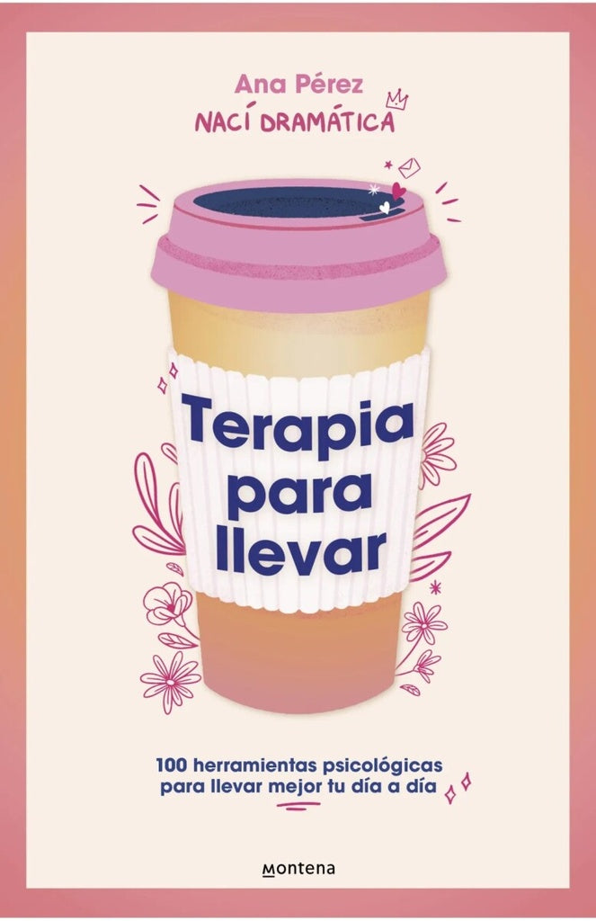 TERAPIA PARA LLEVAR.. | Ana Perez