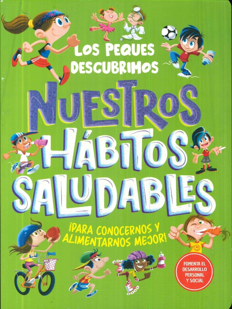 NUESTROS HABITOS SALUDABLES..