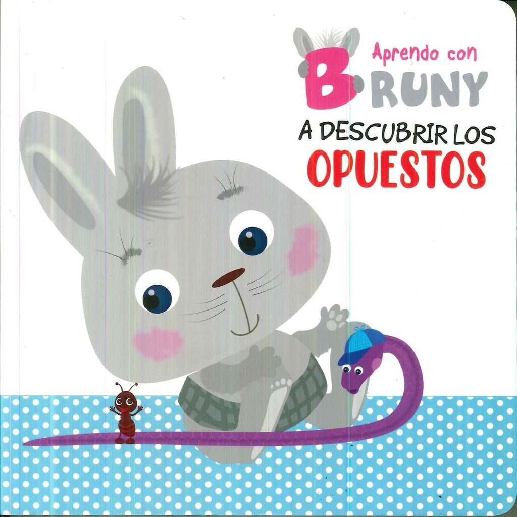 A DESCUBRIR LOS OPUESTOS..