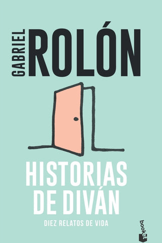 HISTORIAS DE DIVAN.. | Gabriel Rolón