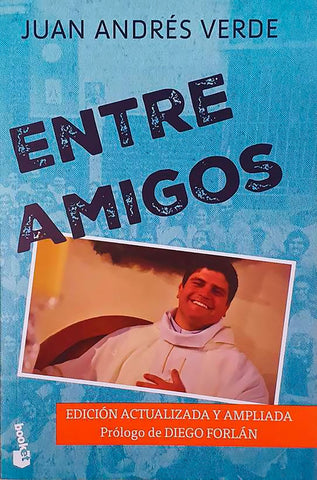 ENTRE AMIGOS.. | Juan Andrés Verde