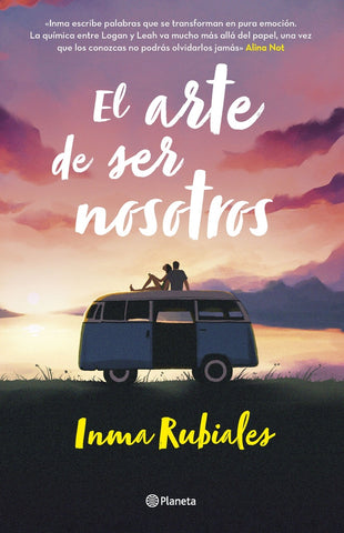 EL ARTE DE SER NOSOTROS.. | Inma Rubiales