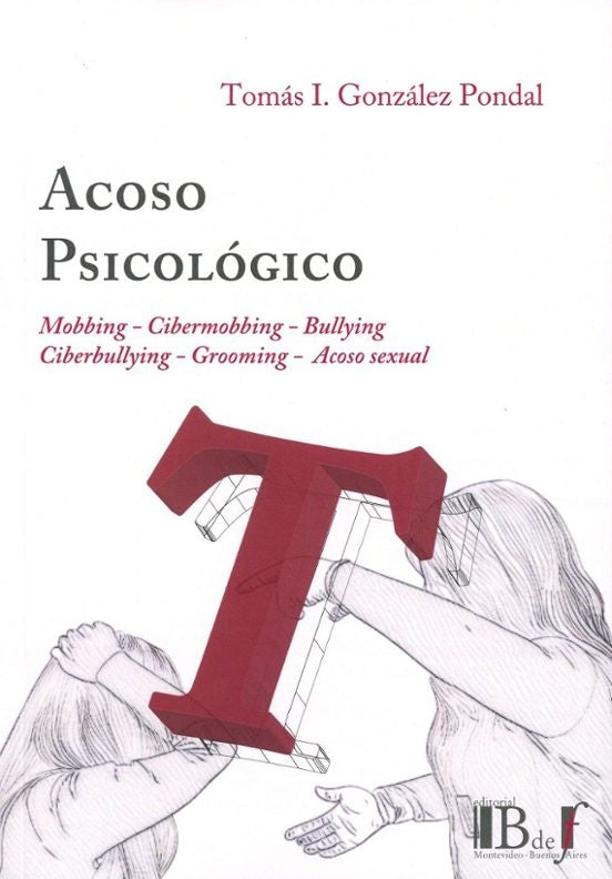ACOSO PSICOLOGICO.. | Tomas  Gonzalez Pondal