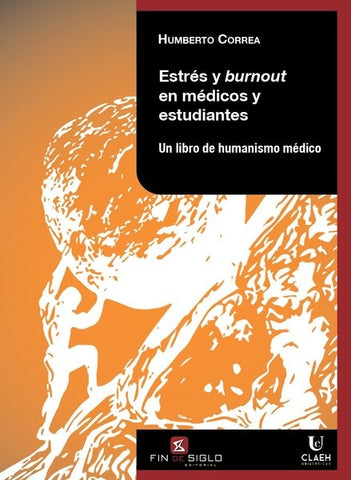 ESTRES Y BURNOUT EN MEDICOS Y ESTUDIANTES.. | Humberto Correa