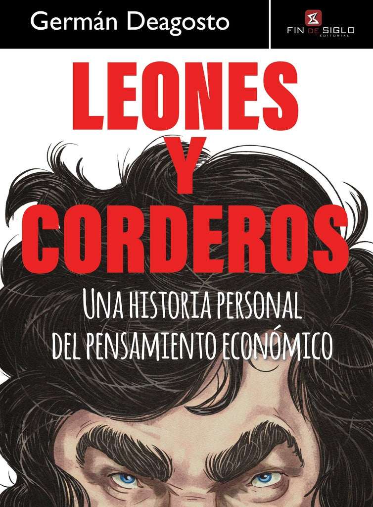 LEONES Y CORDEROS.. | GERMÁN DEAGOSTO