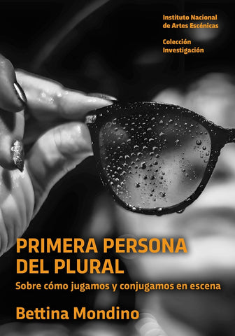 PRIMERA PERSONA DEL PLURAL.. |  BETTINA MONDINO
