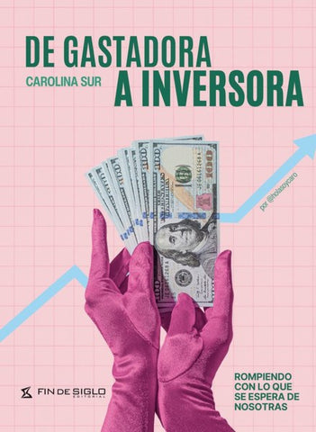 DE GASTADORA A INVERSORA.. | CAROLINA  SUR