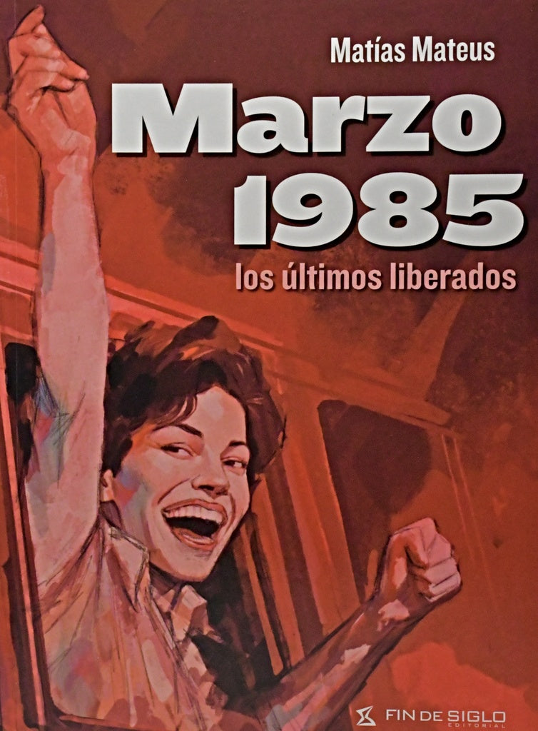 MARZO 1985.. | Matias  Mateus