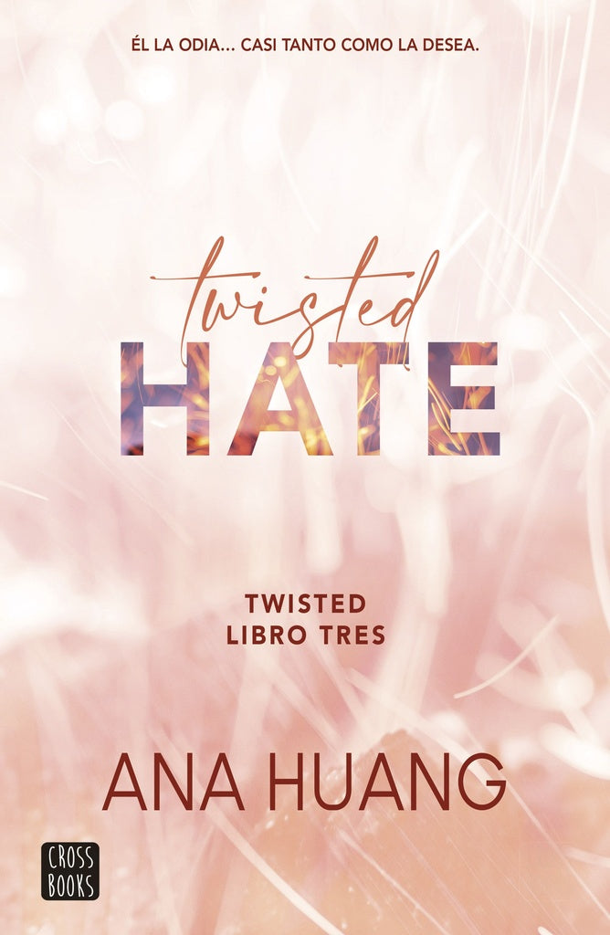 TWISTED 3. TWISTED HATE.. | Ana  Huang