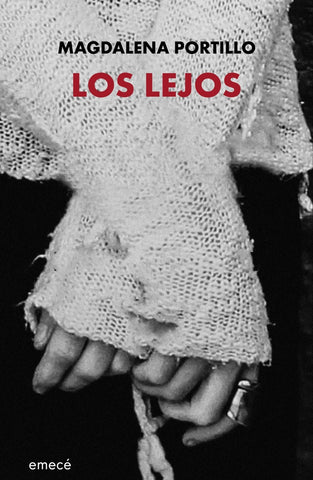 LOS LEJOS.. | Magdalena Portillo