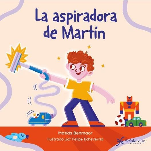 LA ASPIRADORA DE MARTIN.. | MATIAS BENMAOR