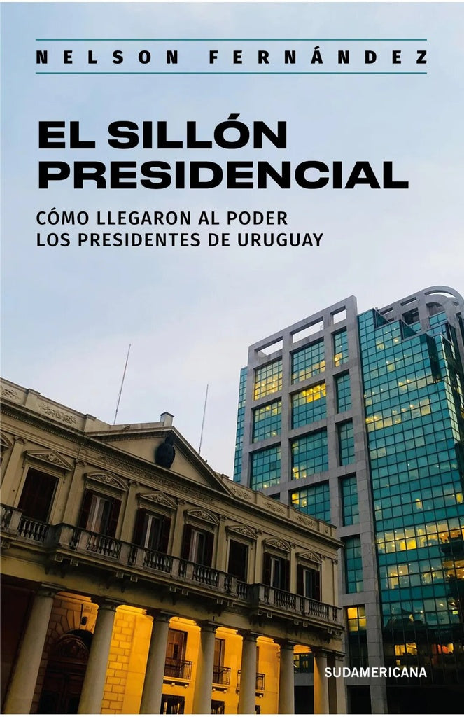 EL SILLON PRESIDENCIAL.. | Nelson Fernández