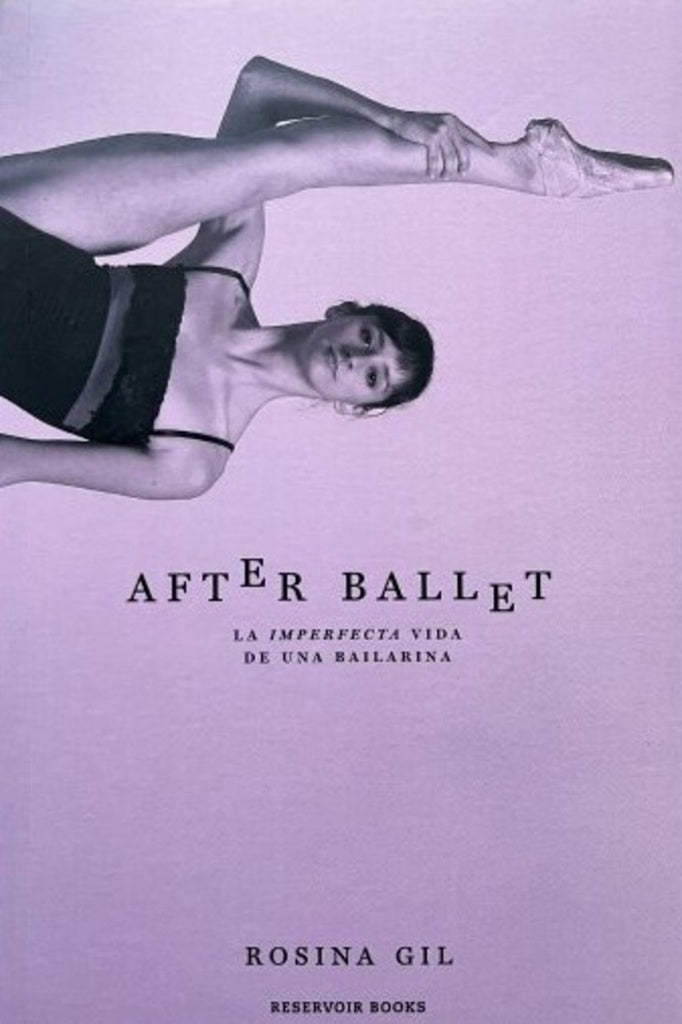 AFTER BALLET.. |  Rosina  Gil