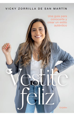 VESTITE FELIZ.. | VICKY  ZORILLA DE SAN MARTIN
