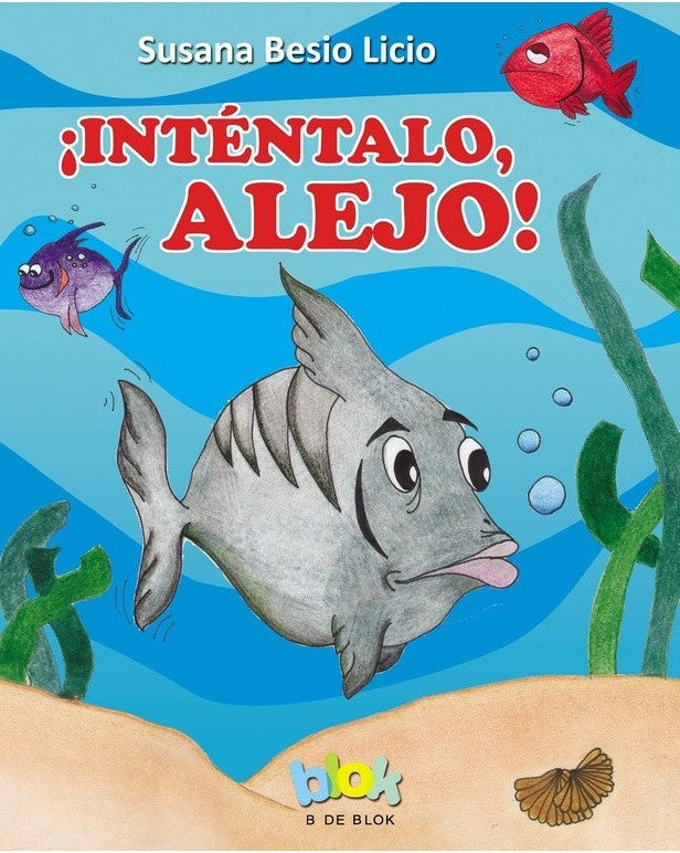 INTENTALO ALEJO.. | Susana Besio Licio