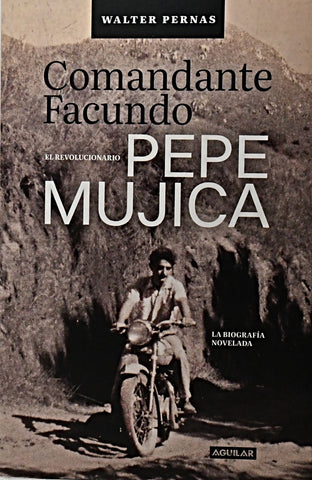 COMANDANTE FACUNDO.. | Walter  Pernas