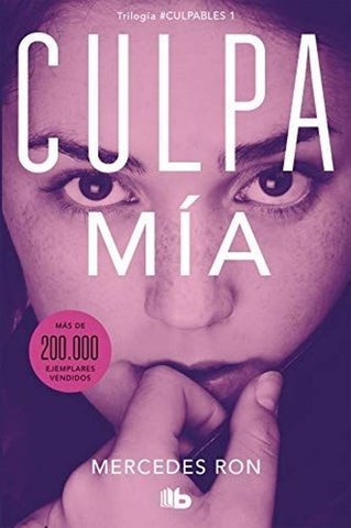 CULPA MÍA. CULPABLES 01 CULPABLES 03.. | Mercedes Ron