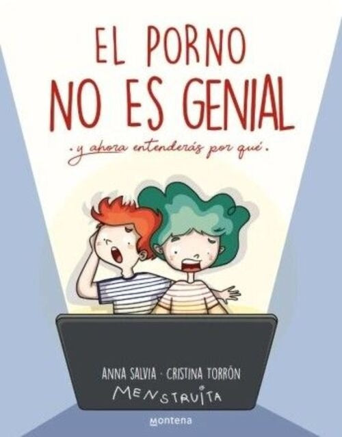 EL PORNO NO ES GENIAL Y AHORA ENTENDERÁS POR QUÉ.. |  Cristina  Torrón