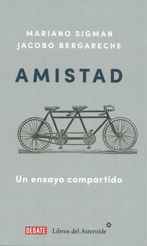 AMISTAD.. | Mariano Sigman