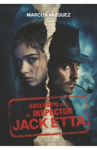 EXCLUSIVO PARA EL INSPECTOR JACK ETTA.. | Marco Vazquez