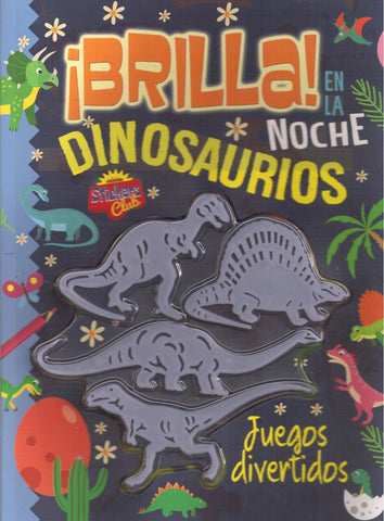 BRILLA EN LA NOCHE DINOSAURIOS