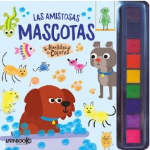 LAS AMISTOSAS MASCOTAS