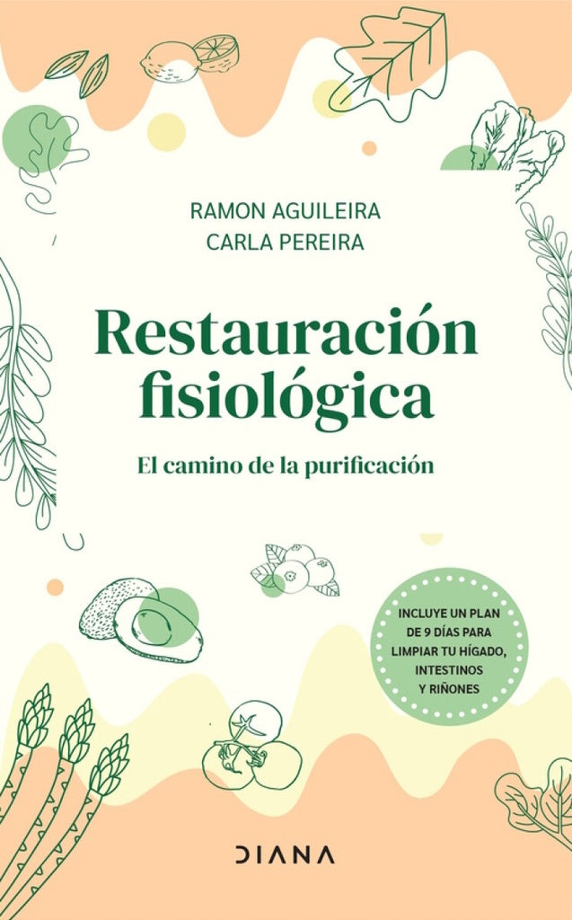 RESTAURACION FISIOLOGICA.. | RAMON AGUILEIRA