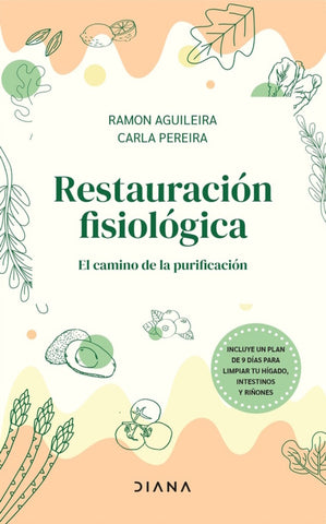 RESTAURACION FISIOLOGICA.. | RAMON AGUILEIRA