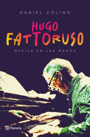 HUGO FATORUSO.. | DANIEL COLINO