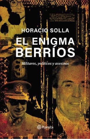 EL ENIGMA BERRIOS.. | HORACIO SOLLAS