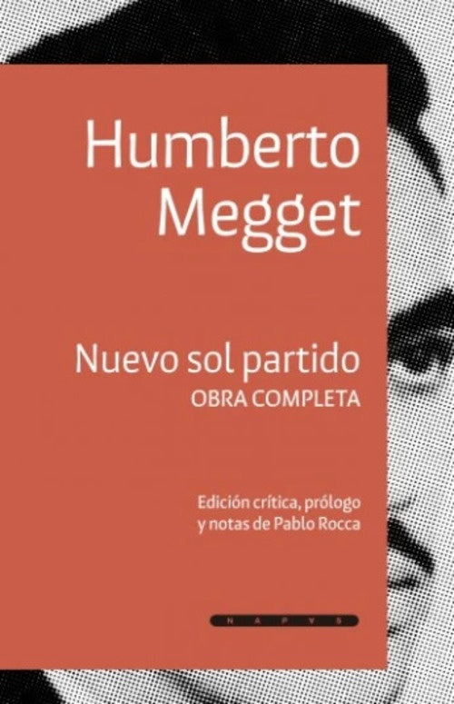NUEVO SOL PARTIDO. OBRA COMPLETA.. | HUMBERTO MEGGET