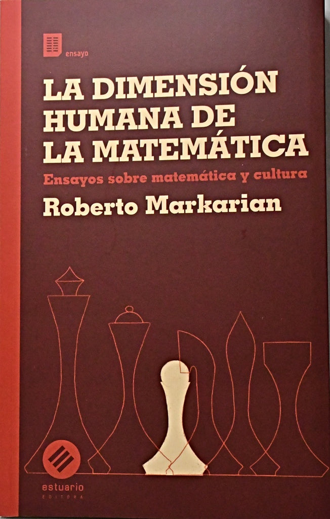 LA DIMENSION HUMANA DE LA MATEMATICA.. | Roberto Markarian
