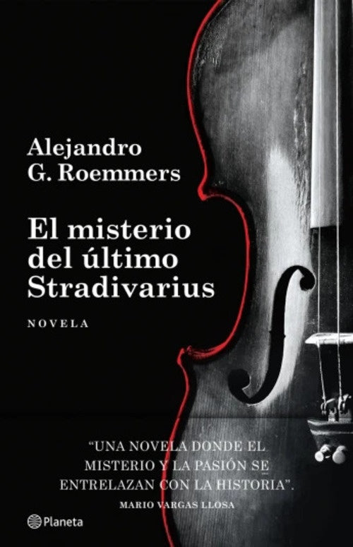EL MISTERIO DEL ULTIMO STRADIVARIUS.. | Alejandro Guillermo Roemmers