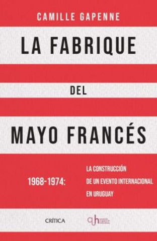 LA FABRIQUE DEL MAYO FRANCÉS.. | CAMILLE GAPENNE