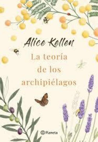 LA TEORIA DE LOS ARCHIPIELAGOS.. | Alice  Kellen