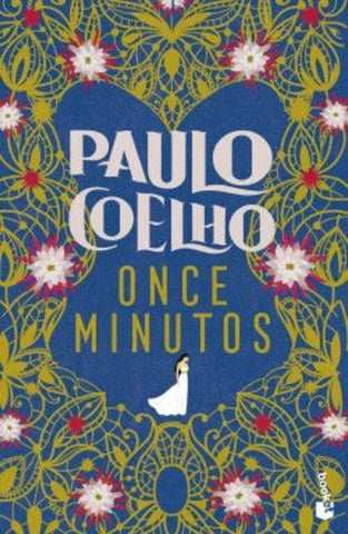 ONCE MINUTOS.. | Paulo Coelho