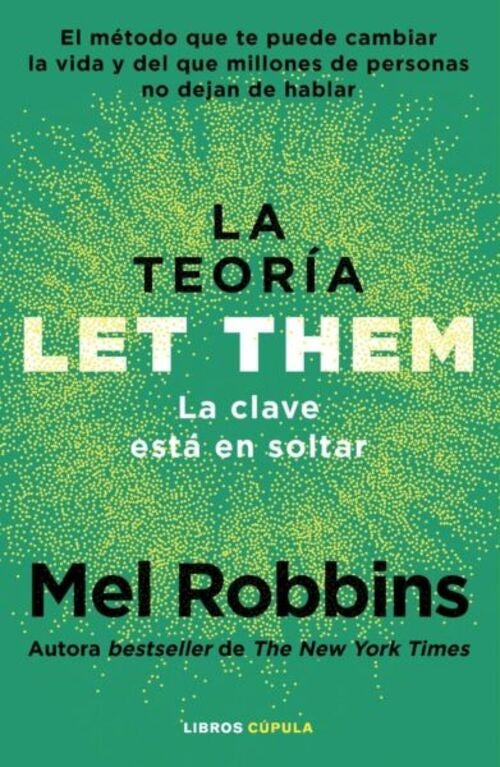 LA TEORIA LET THEM.. | Mel  Robbins