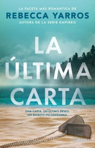 LA ULTIMA CARTA.. | Rebecca Yarros