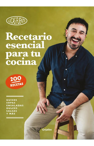RECETARIO ESENCIAL PARA TU COCINA.. | LUCAS  FUENTE
